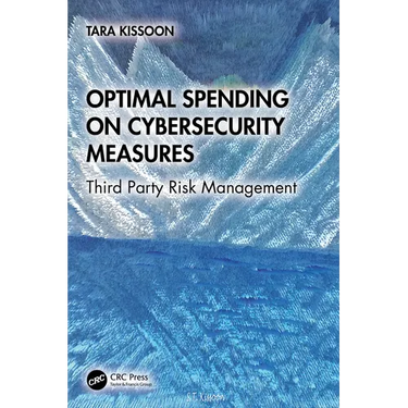 Optimal Spending on Cybersecurity Measures: Third Party Risk Management