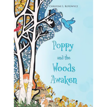 Poppy and the Woods Awaken