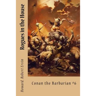 Rogues in the House: Conan the Barbarian #6