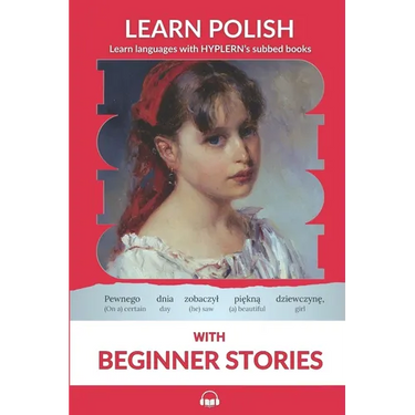 Learn Polish with Beginner Stories: Interlinear Polish to English