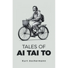 Tales of AI Tai to