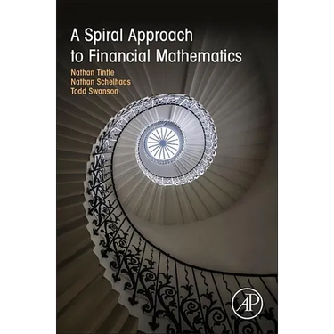 A Spiral Approach to Financial Mathematics