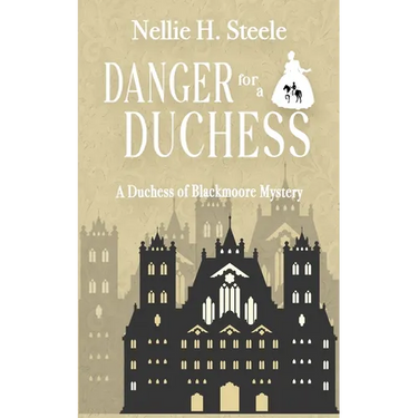 Danger for a Duchess