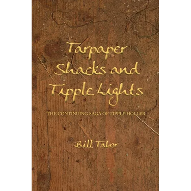 Tarpaper Shacks and Tipple Lights