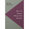 How to Observe - Morals and Manners