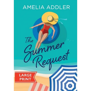 The Summer Request