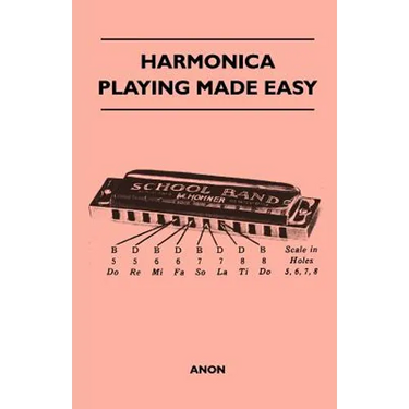 Harmonica Playing Made Easy