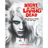 Night of the Living Dead: The Official Story of the Film