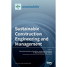 Sustainable Construction Engineering and Management