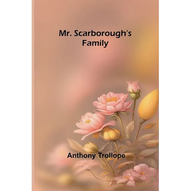 Mr. Scarborough's Family