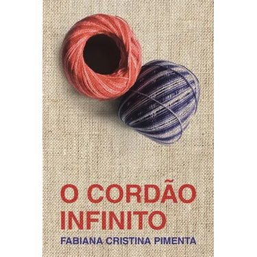 O Cordão Infinito (The Infinite Cord)