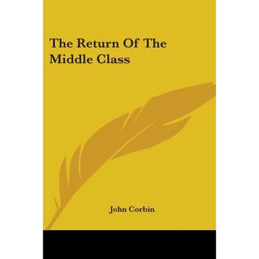 The Return Of The Middle Class