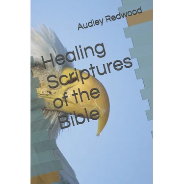 Healing Scriptures of the Bible