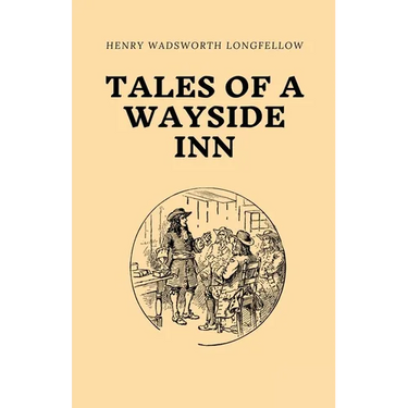 Tales of a Wayside Inn