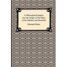 A Philosophical Inquiry into the Origin of Our Ideas of the Sublime and Beautiful