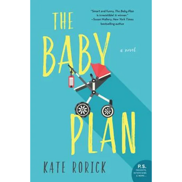 The Baby Plan