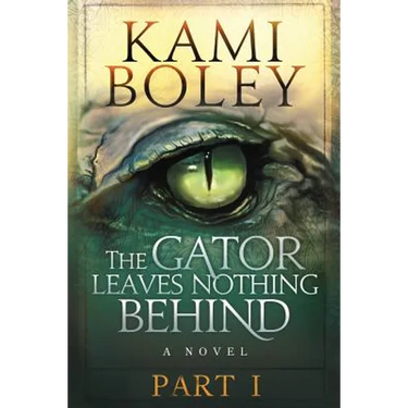 The Gator Leaves Nothing Behind - Part I