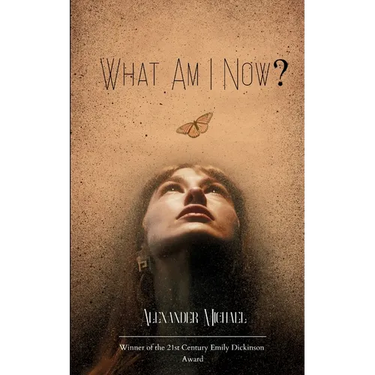 What Am I Now?