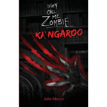 They Call Me Zombie: Kangaroo