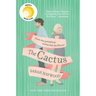The Cactus: A Reese's Book Club Pick