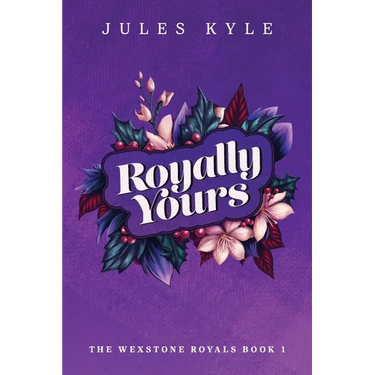 Royally Yours