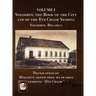 Volozhin; the Book of the City and of the Etz Chaim Yeshiva (Valozhyn, Belarus) Volume I