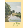 Brushstrokes on Water