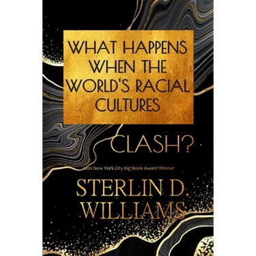 What Happens When the World's Racial Cultures Clash?