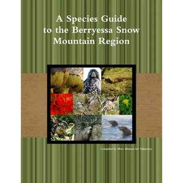 A Species Guide for the Berryessa Snow Mountain Region