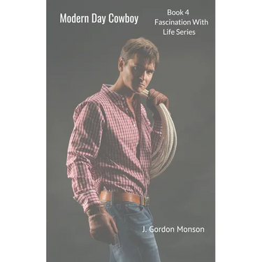 Modern Day Cowboy