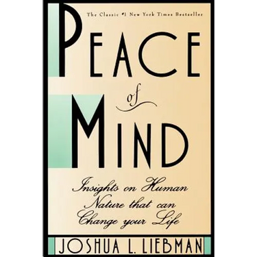 Peace of Mind: Insights on Human Nature That Can Change Your Life