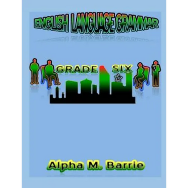 Englsih Langruage Grammar Grade Six