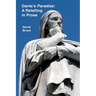 Dante's Paradise: A Retelling in Prose