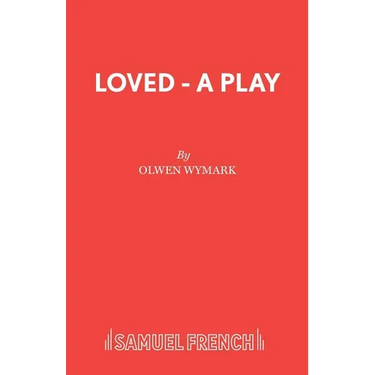 Loved - A Play
