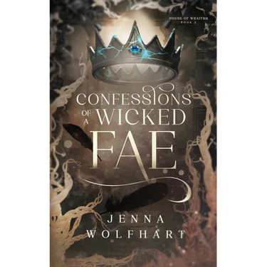 Confessions of a Wicked Fae