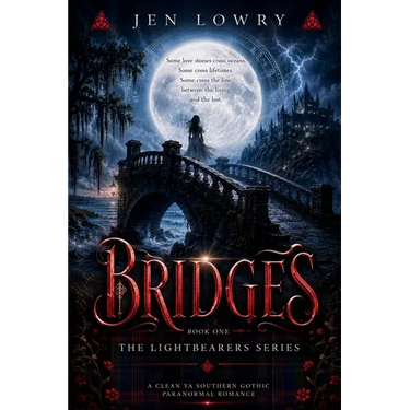 Bridges: The Lightbearers Series