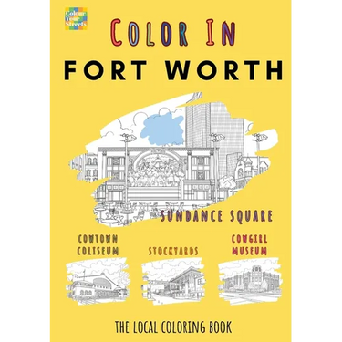 Fort Worth Coloring Book