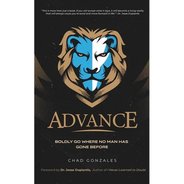 Advance: Boldly Go Where No Man Has Gone Before
