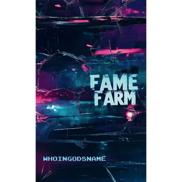 Fame Farm