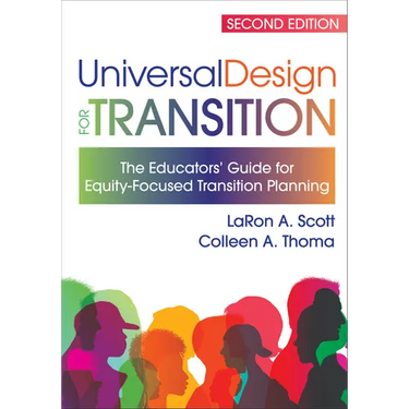Universal Design for Transition: The Educators' Guide for Equity-Focused Transition Planning