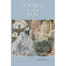Central to the Task