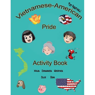 Vietnamese-American Pride: Activity Book