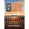 From the Starting Gate: The Winning Strategies for Wealth, Health, and Happiness