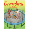 Grandma: My BFF