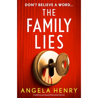 The Family Lies: An Addictive Psychological Thriller Packed with Twists
