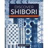 Discover Shibori: Creative Techniques in Natural Indigo Dyeing