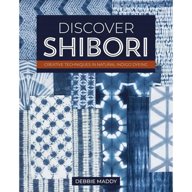 Discover Shibori: Creative Techniques in Natural Indigo Dyeing