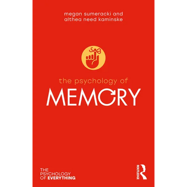 The Psychology of Memory