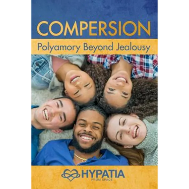 Compersion: Polyamory Beyond Jealousy