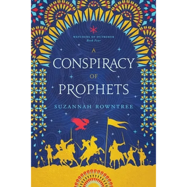 A Conspiracy of Prophets